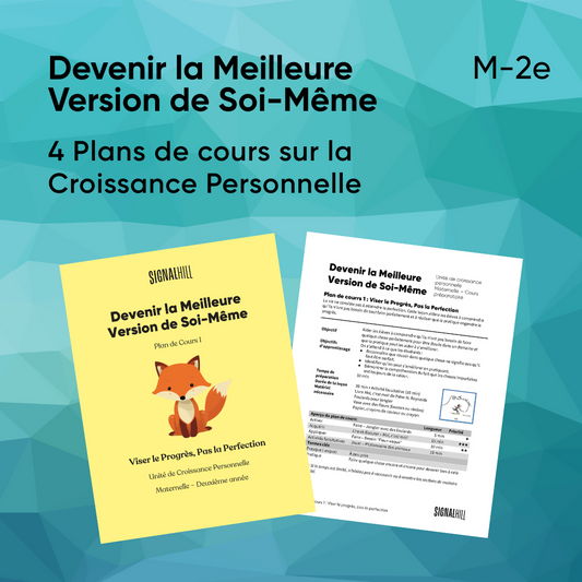 Devenir la Meilleure Version de Soi-Même - Ensemble de plans de cours (4 plans de cours)