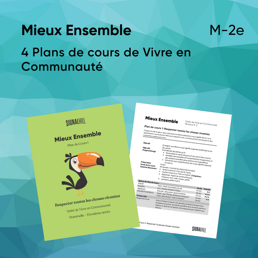 Mieux Ensemble - Ensemble de plans de cours (4 plans de cours)
