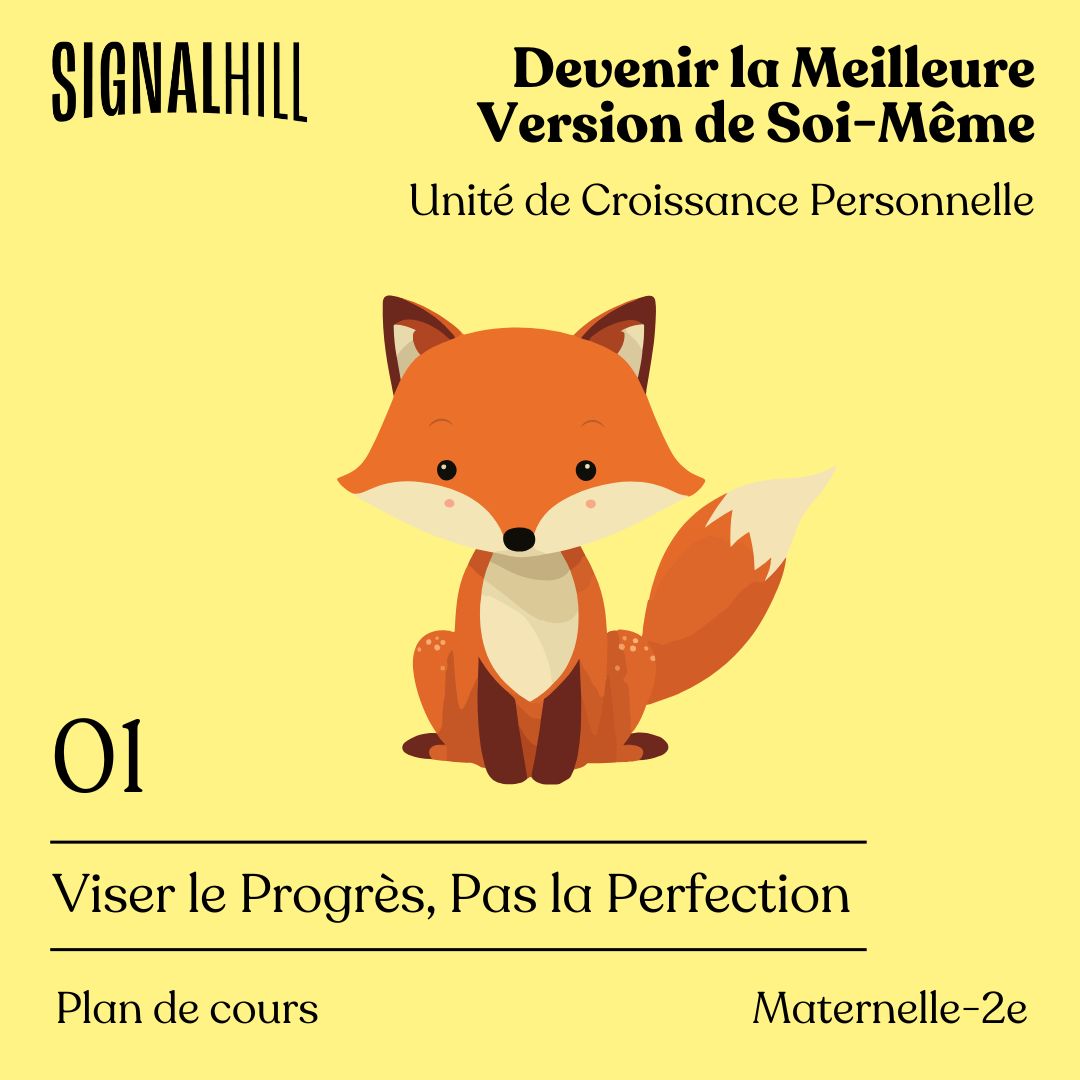 Plan de cours 1: Viser le Progrès, Pas la Perfection