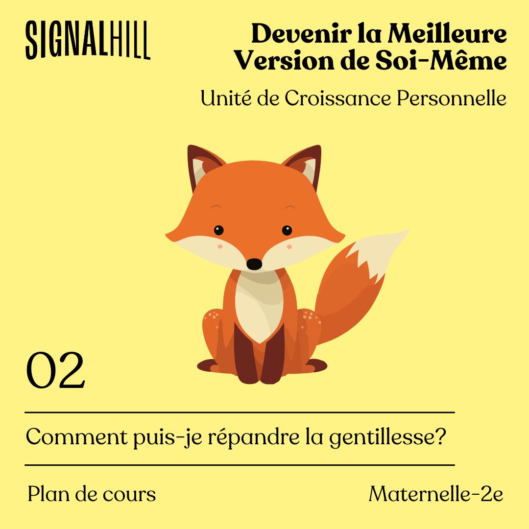 Plan de cours 2: Comment puis-je répandre la gentillesse?