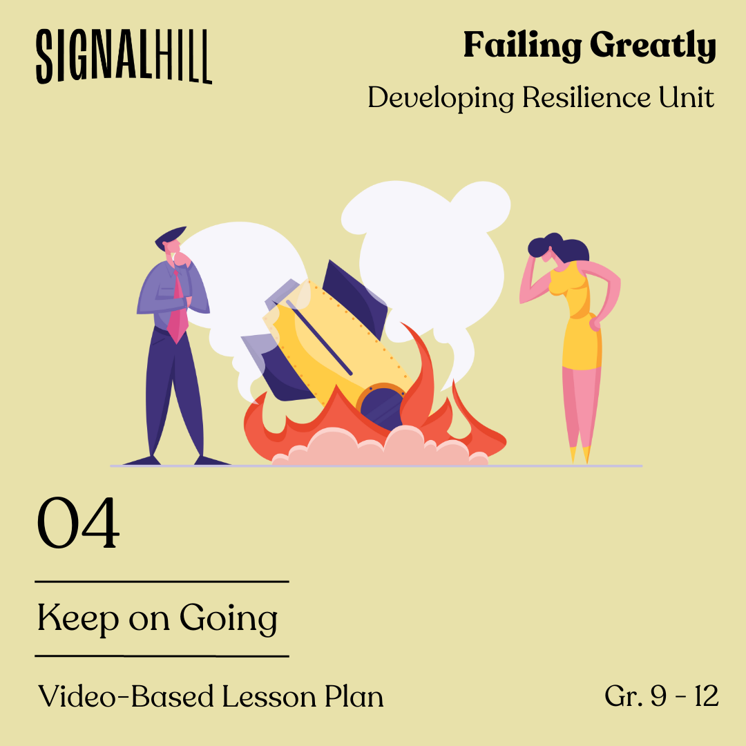 Lesson Plan 4: Keep On Going