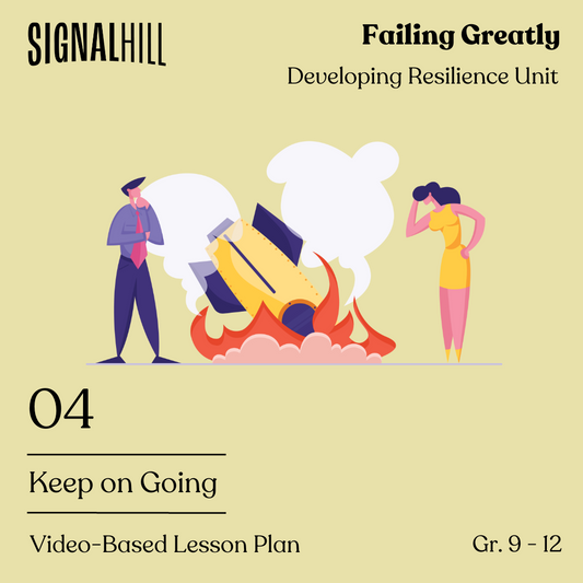 Lesson Plan 4: Keep On Going