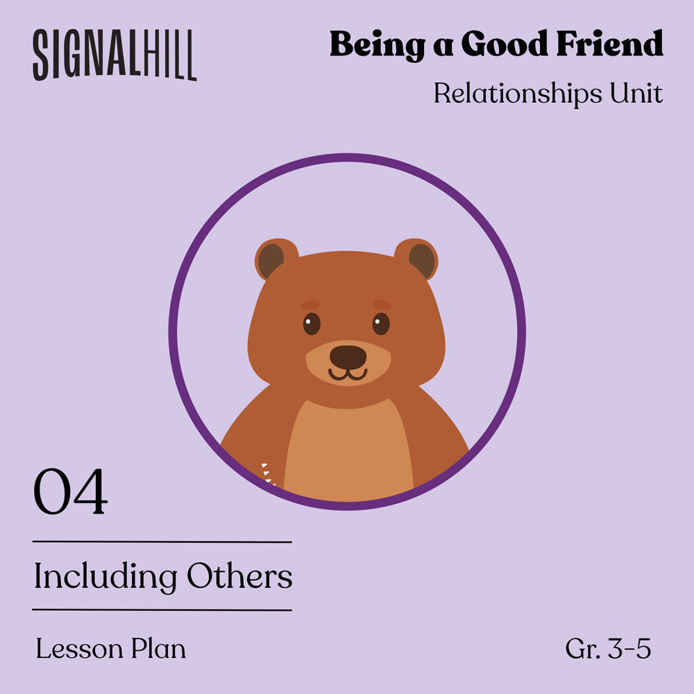 Lesson Plan 4: Including Others