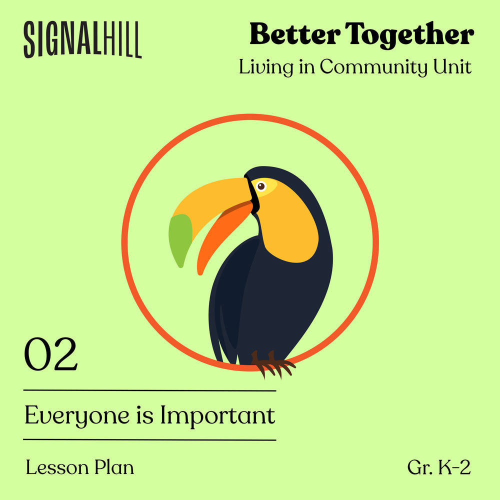 Lesson Plan 2: Everyone is Important