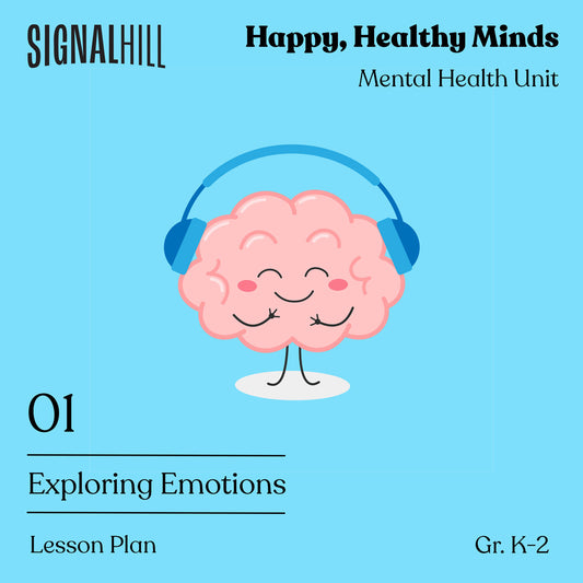 Lesson Plan 1: Exploring Emotions