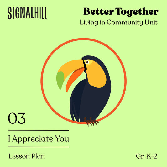 Lesson Plan 3: I Appreciate You