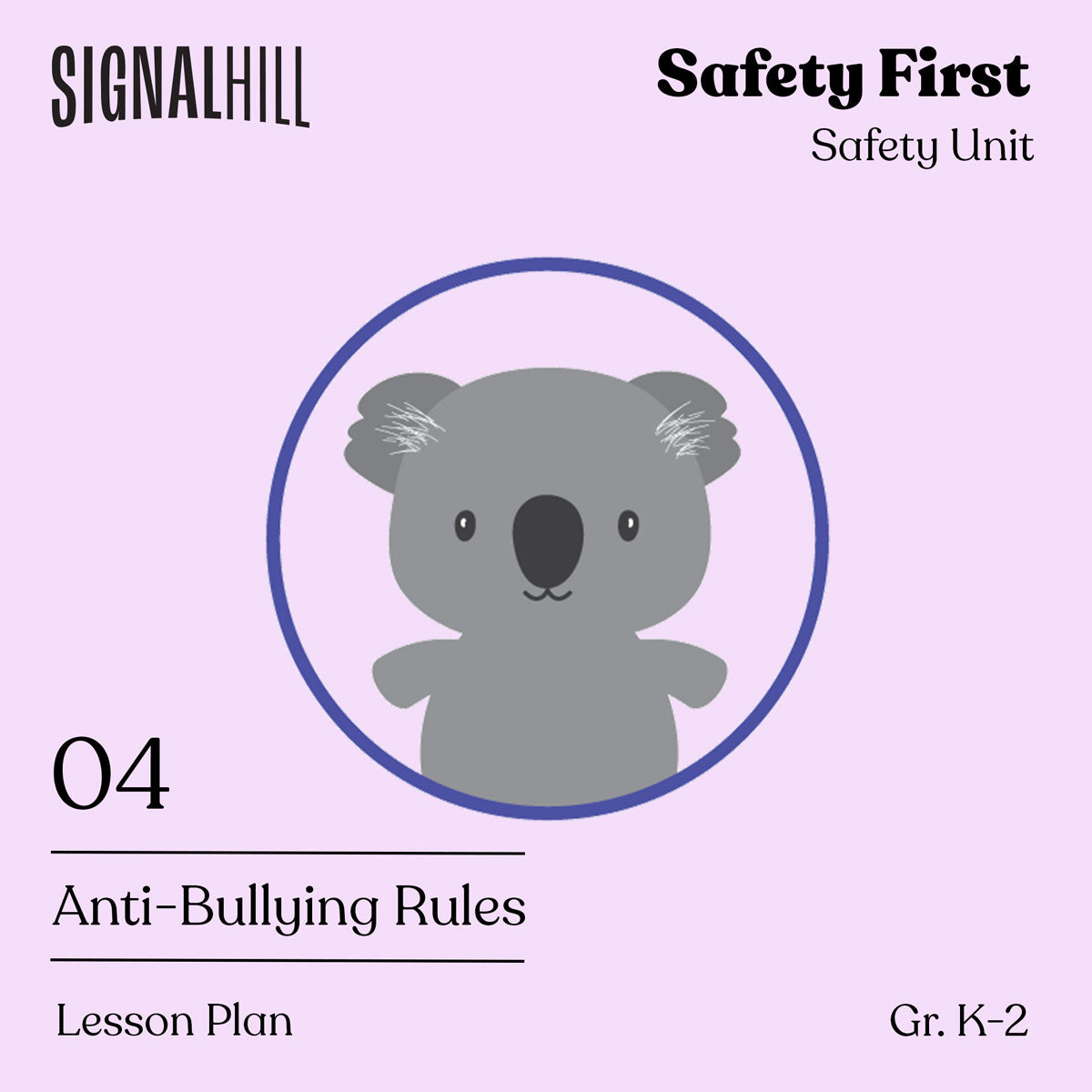 Lesson Plan 4: Anti-Bullying Rules