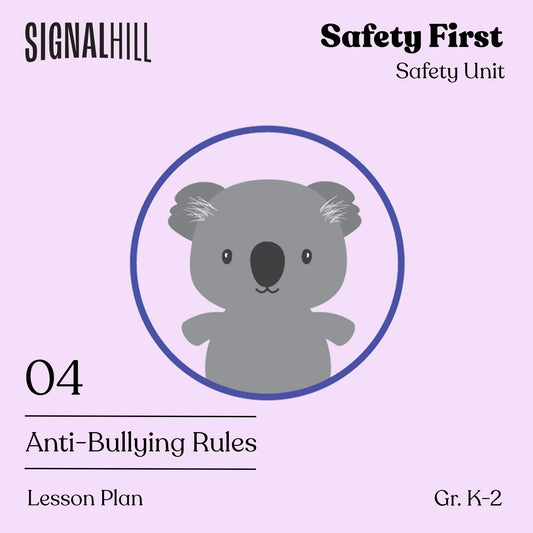 Lesson Plan 4: Anti-Bullying Rules
