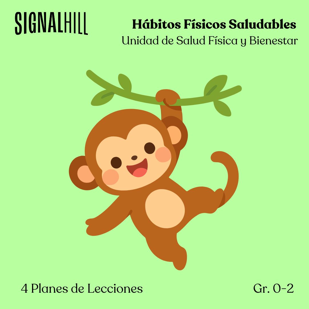 Hábitos Físicos Saludables - Paquete de Plan de Lecciones (4 Plan de Lecciones)