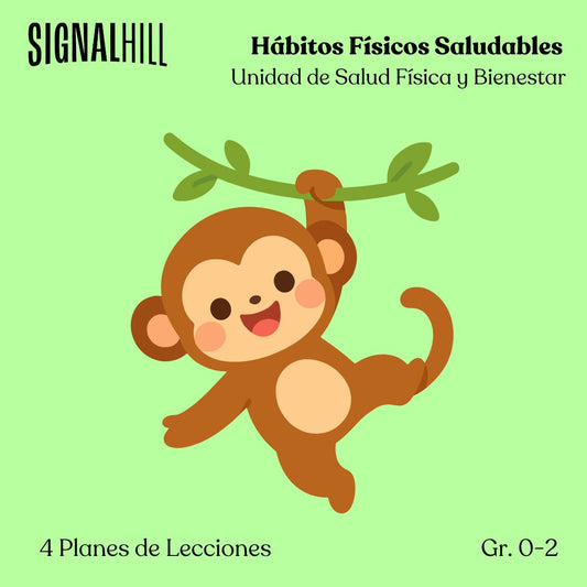 Hábitos Físicos Saludables - Paquete de Plan de Lecciones (4 Plan de Lecciones)