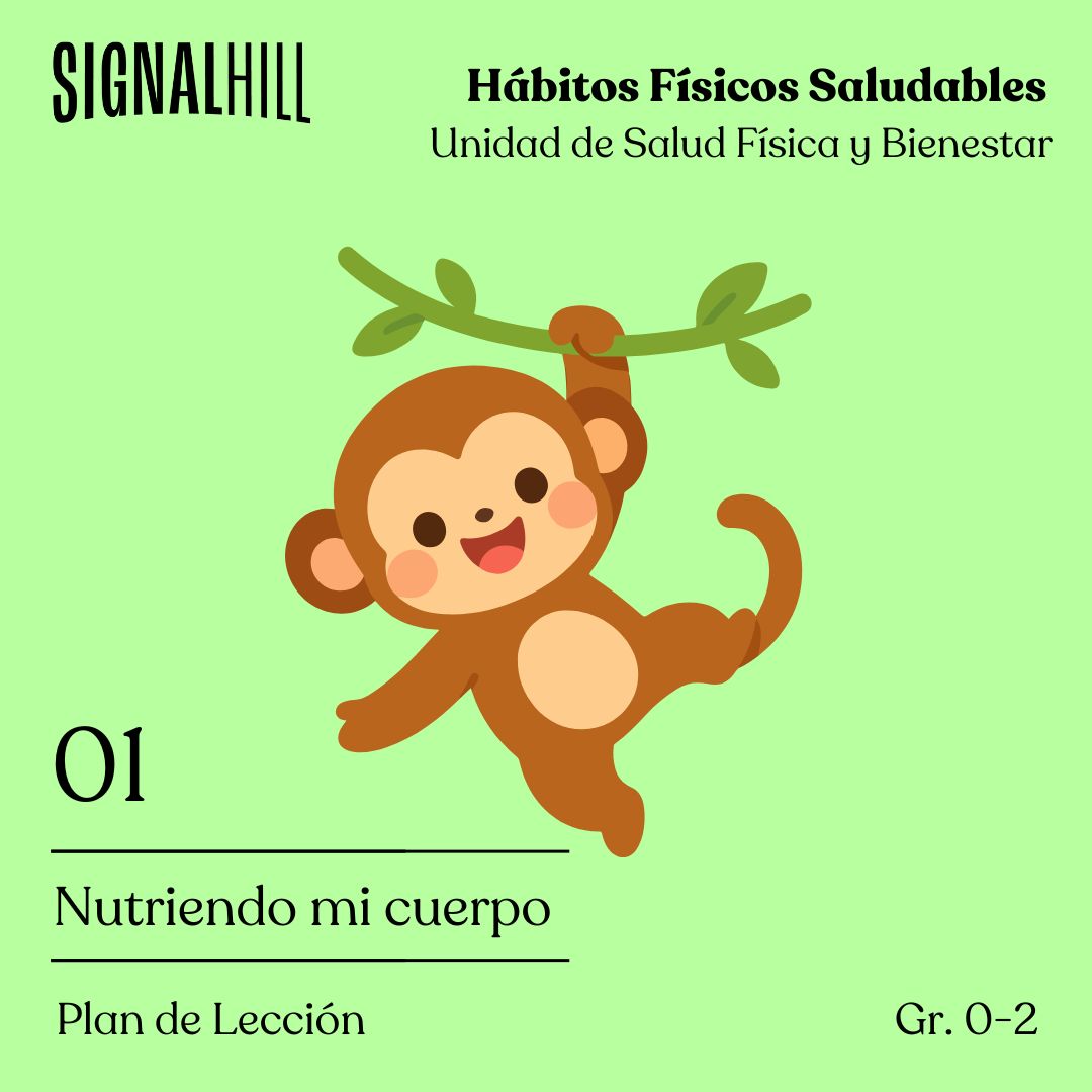 Lección 1: Nutriendo mi cuerpo