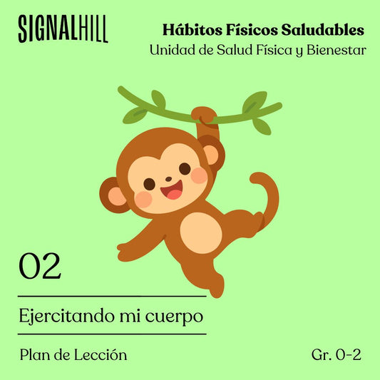 Lección 2: Ejercitando mi cuerpo
