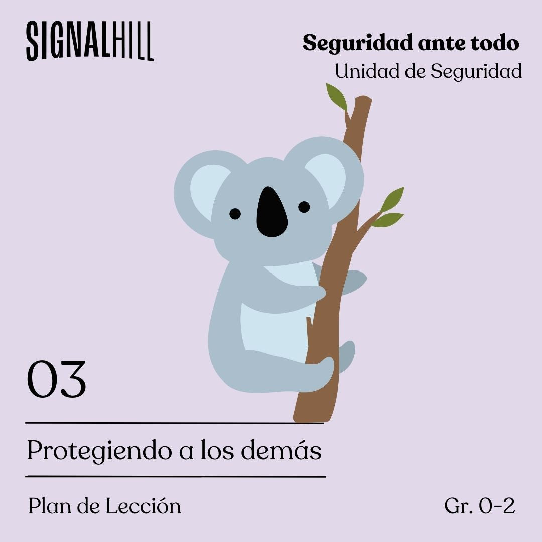 Lección 3: Protegiendo a los demás
