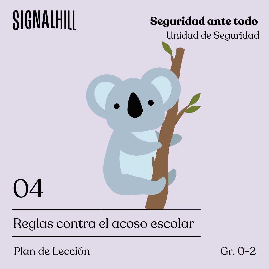 Lección 4: Reglas contra el acoso escolar