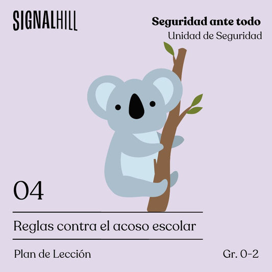 Lección 4: Reglas contra el acoso escolar