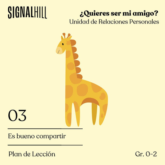 Lección 3: Es bueno compartir