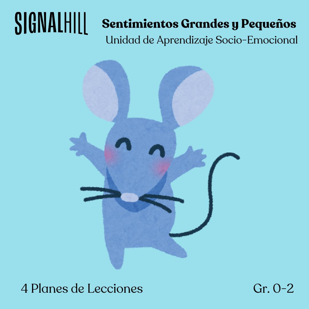 Sentimientos Grandes y Pequeños - Paquete de Plan de Lecciones (4 Plan de Lecciones)