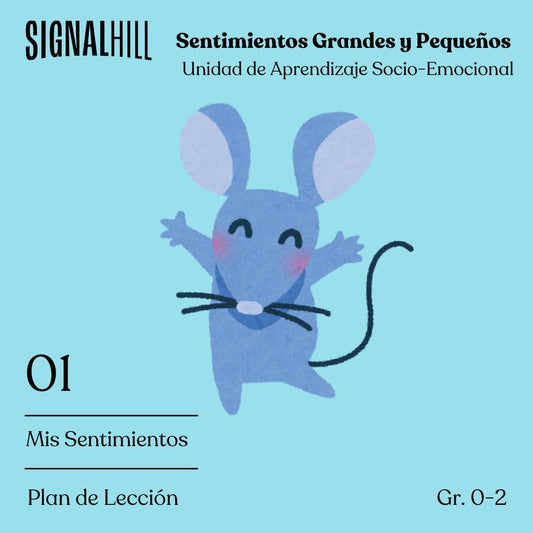 Lección 1: Mis Sentimientos