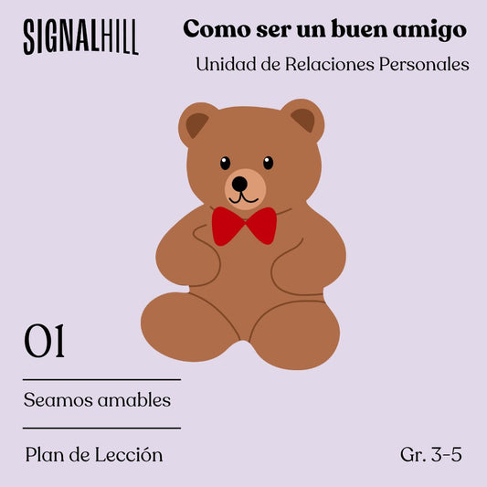 Lección 1: Seamos amables