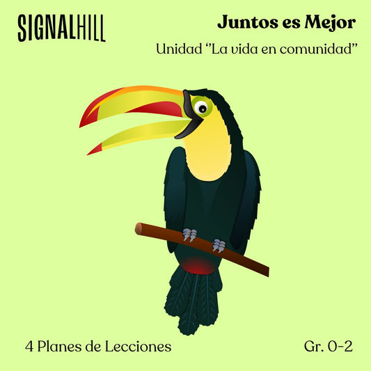 Juntos es Mejor - Paquete de Plan de Lecciones (4 Plan de Lecciones)
