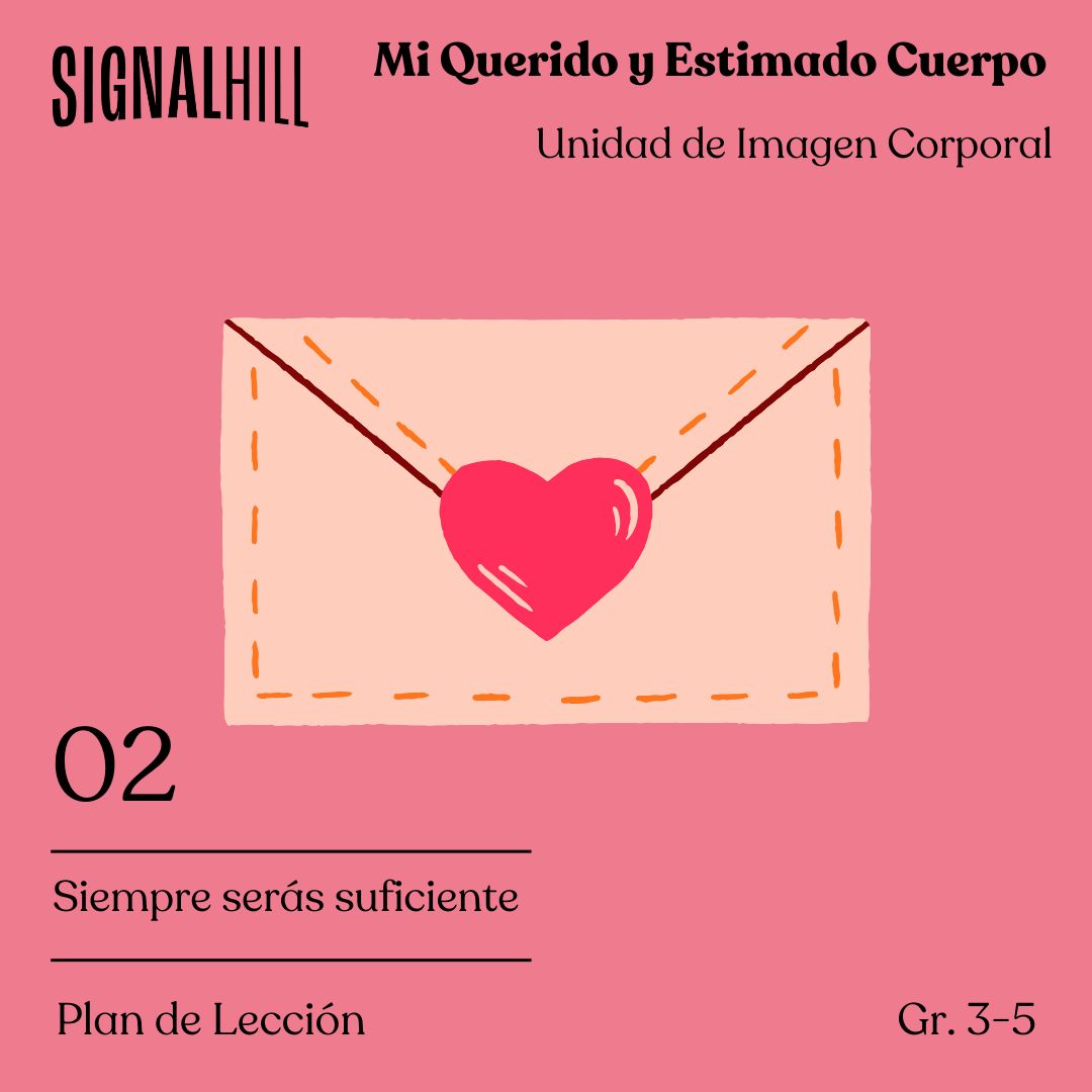 Lección 2: Siempre serás suficiente
