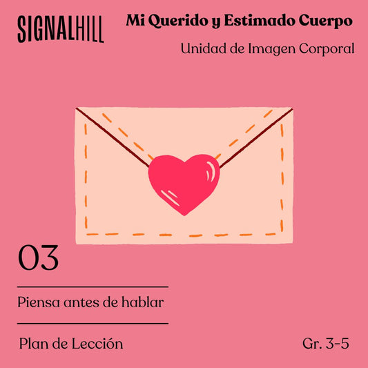 Lección 3: Piensa antes de hablar