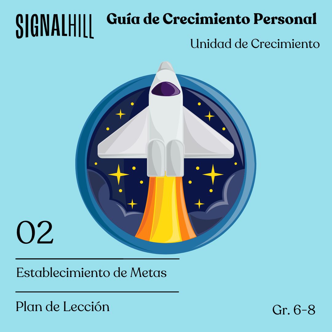 Lección 2: Establecimiento de Metas