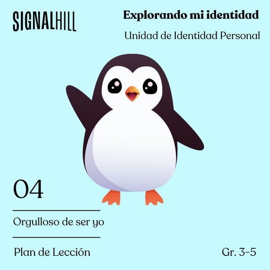 Lección 4:  Orgulloso de ser yo