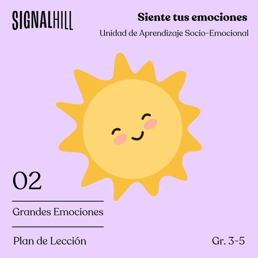 Lección 2: Grandes Emociones