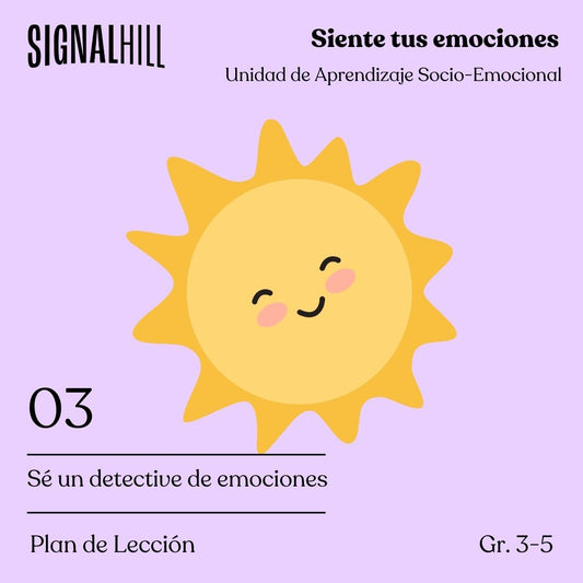 Lección 3: Sé un detective de emociones