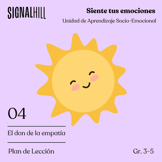 Lección 4: El don de la empatía