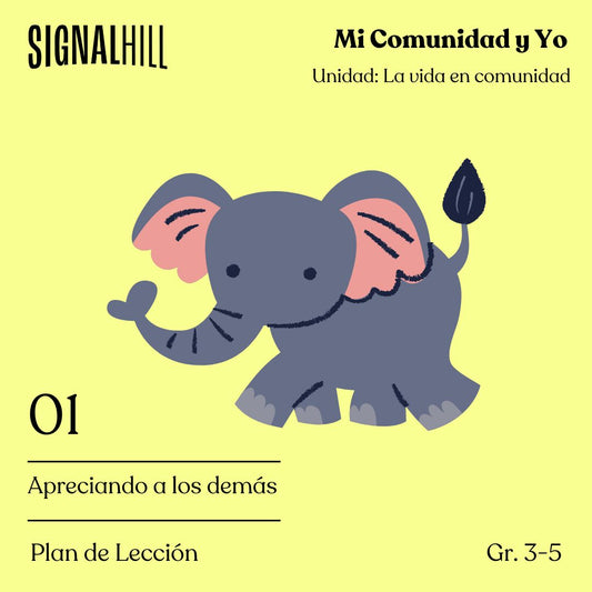 Lección 1: Apreciando a los demás