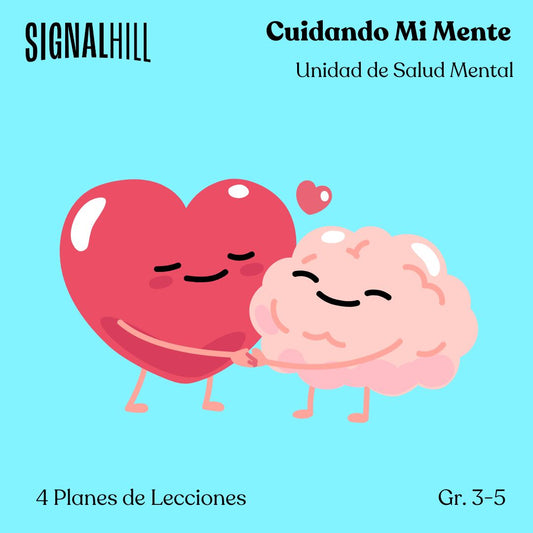Cuidando mi Mente - Paquete de Plan de Lecciones (4 Plan de Lecciones)