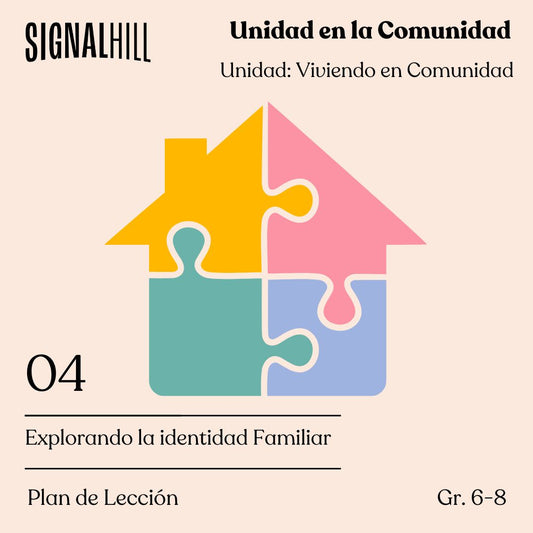 Lección 4: Explorando la identidad Familiar