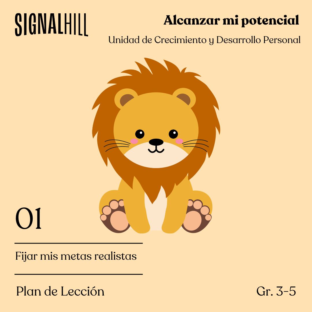 Lección 1: Fijar mis metas realistas