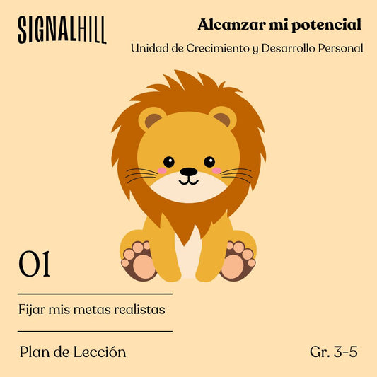 Lección 1: Fijar mis metas realistas