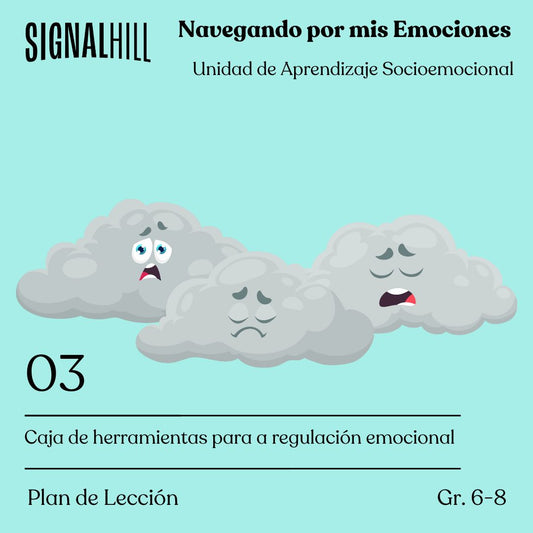 Lección 3: Caja de herramientas para a regulación emocional