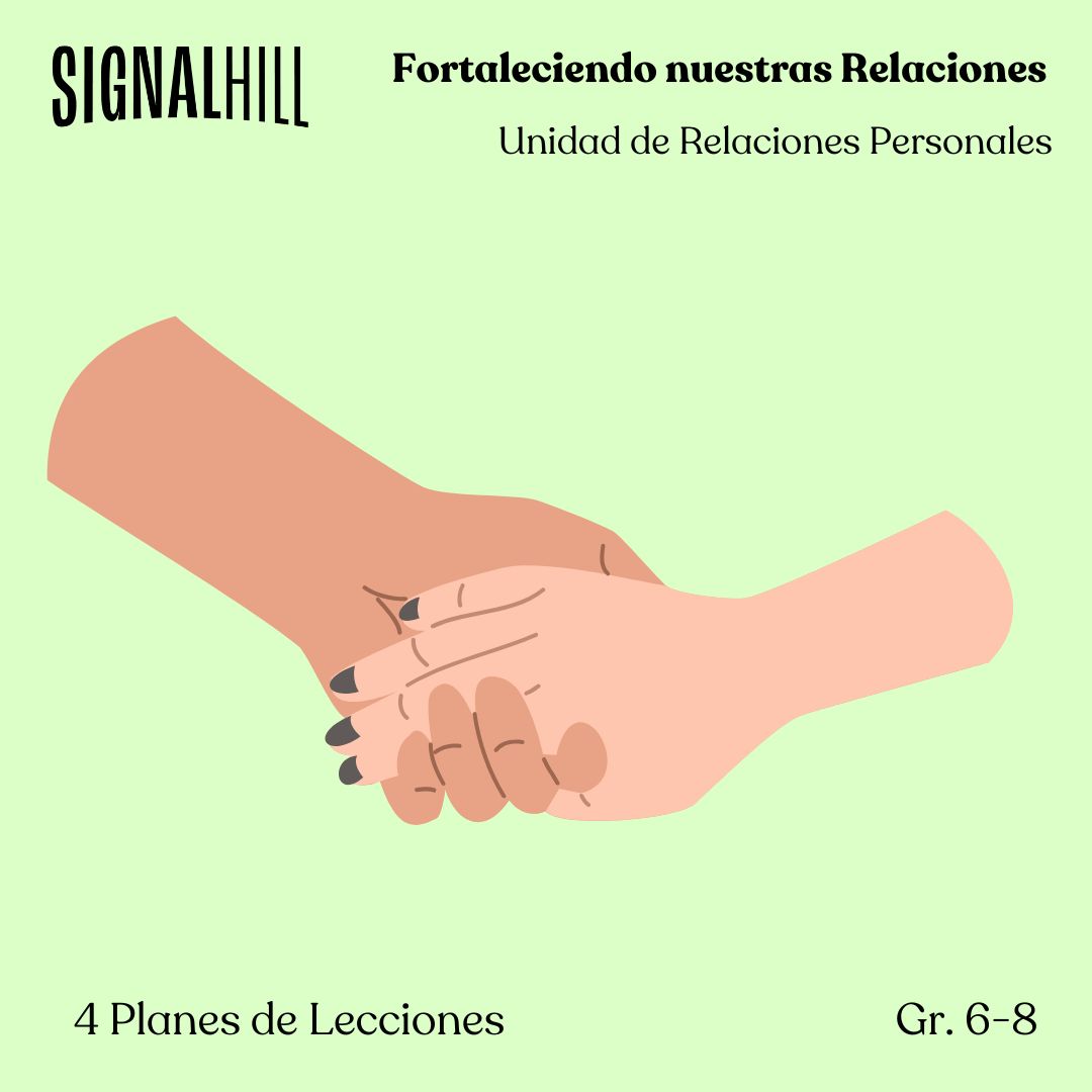 Fortaleciendo nuestras Relaciones   -  Paquete de Plan de Lecciones (4 Plan de Lecciones)