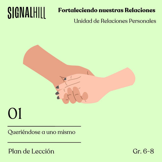 Lección 1: Queriéndose a uno mismo