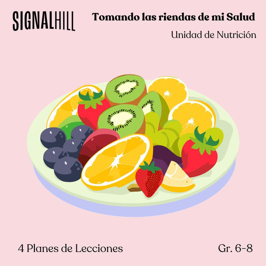 Tomando las riendas de mi Salud -  Paquete de Plan de Lecciones (4 Plan de Lecciones)