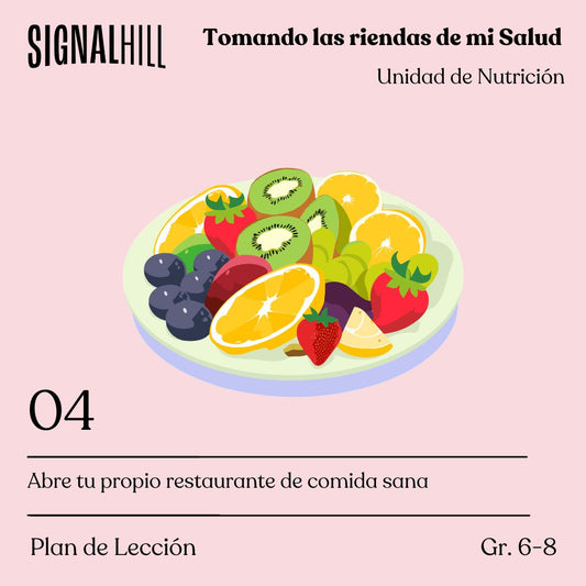 Lección 4: Abre tu propio restaurante de comida sana