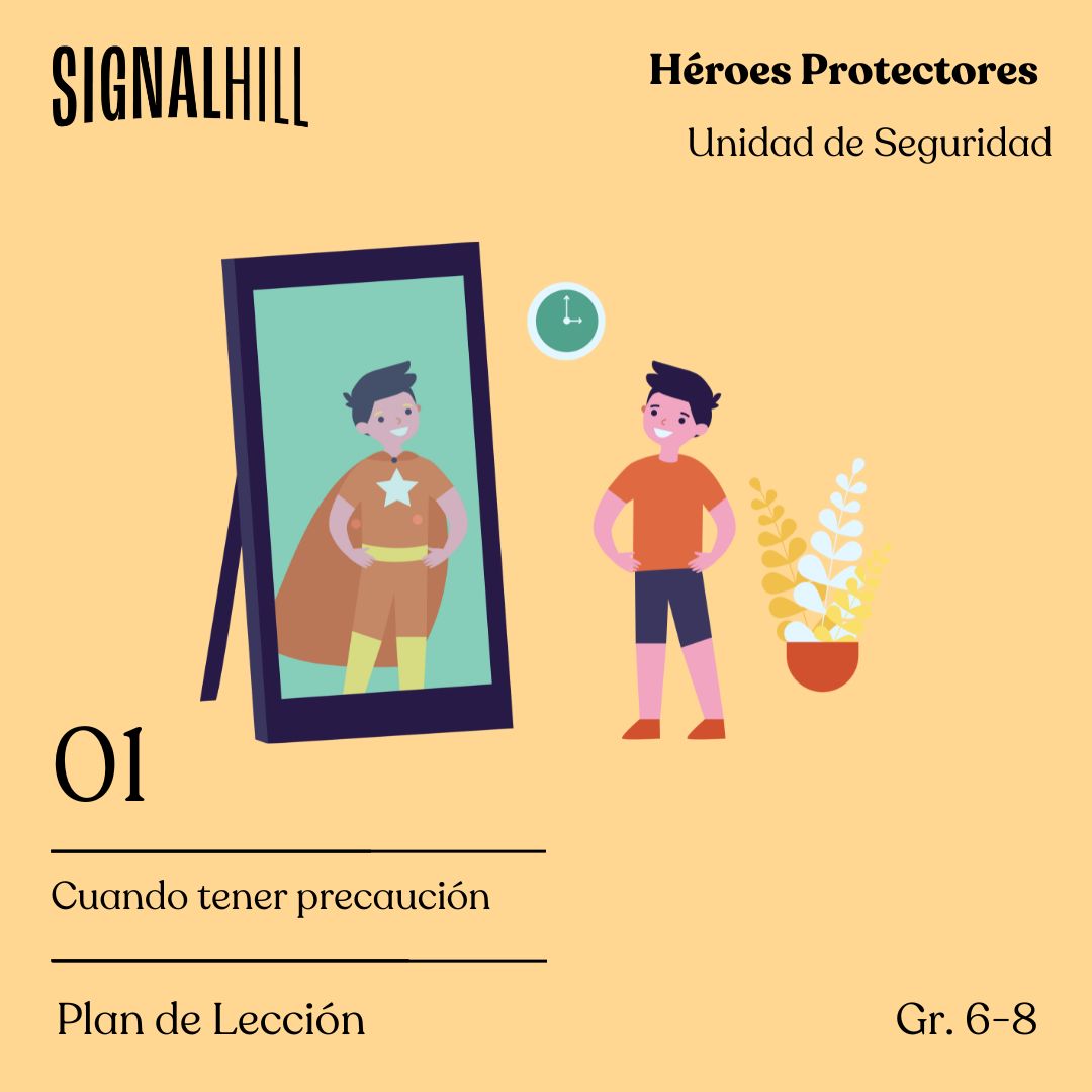 Lección 1: Cuando tener precaución