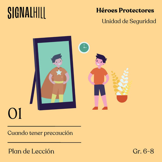 Lección 1: Cuando tener precaución