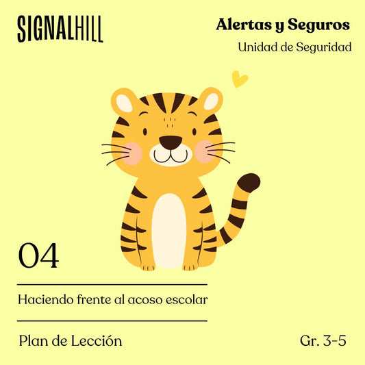 Lección 4: Haciendo frente al acoso escolar