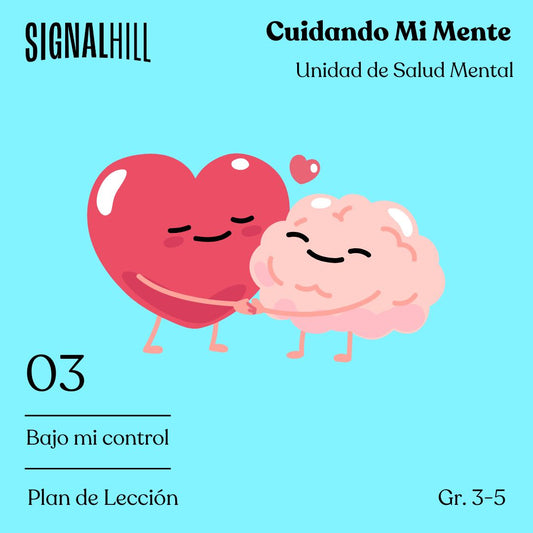 Lección 3: Bajo mi control