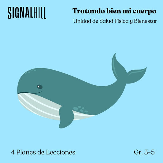 Tratando bien mi cuerpo - Paquete de Plan de Lecciones (4 Plan de Lecciones)
