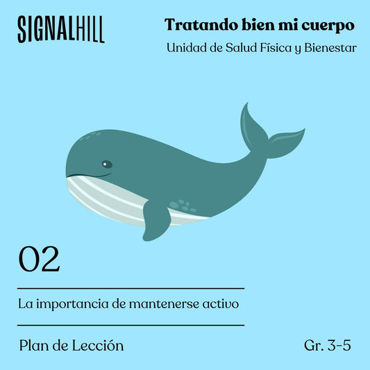 Lección 2: La importancia de mantenerse activo