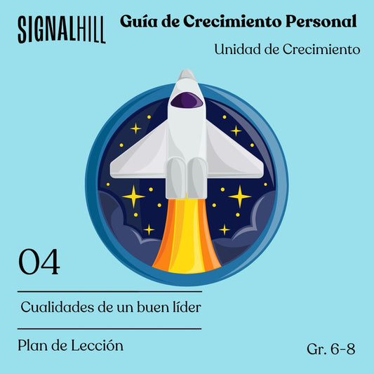 Lección 4: Cualidades de un buen líder