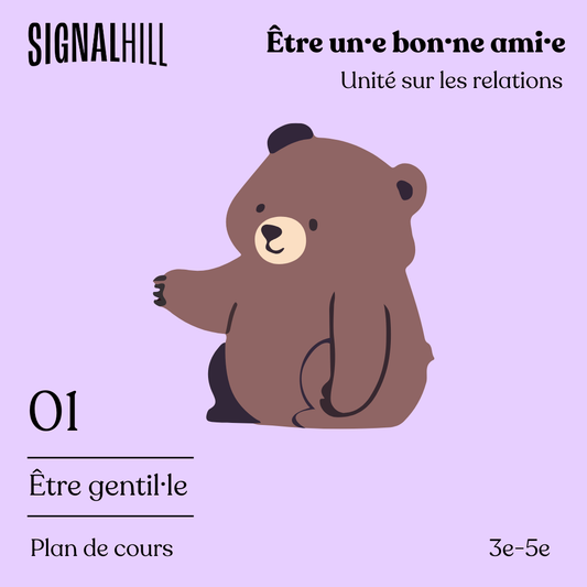Plan de cours 1: Être gentil·le