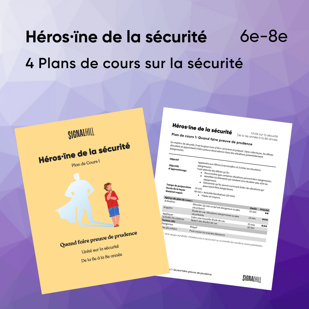 Héros·ïne de la sécurité - Ensemble de plans de cours (4 plans de cours)